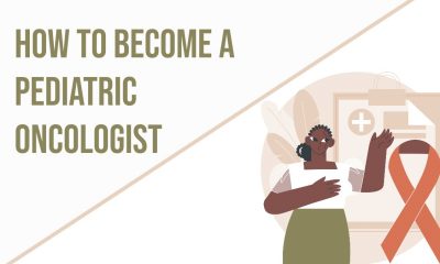 Become a Pediatric Oncologist