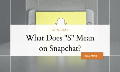 What Does S Mean on Snapchat?
