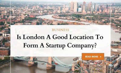 London A Good Location To Form A Startup Company