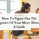Planning Your Move Abroad: Key Logistics