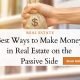 Best Ways to Make Money in Real Estat